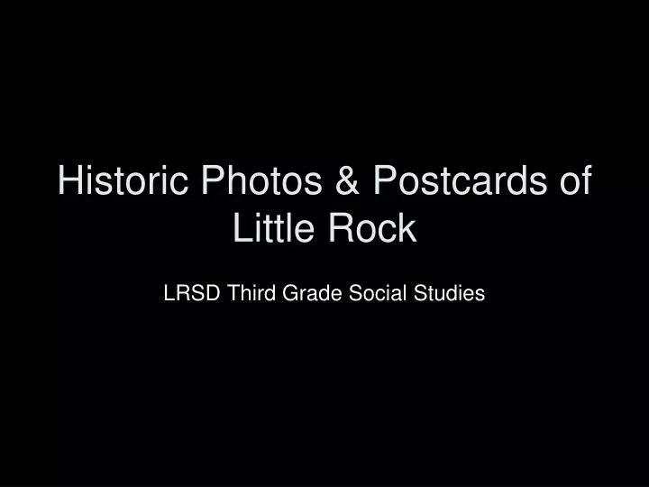 historic photos postcards of little rock