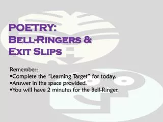 POETRY: Bell-Ringers &amp; Exit Slips