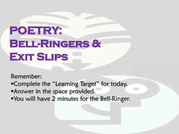 poetry bell ringers exit slips