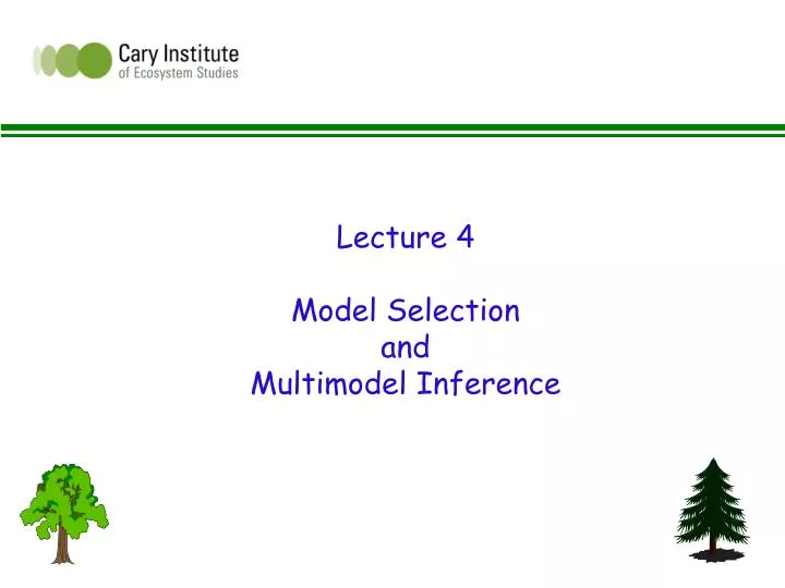 lecture 4 model selection and multimodel inference