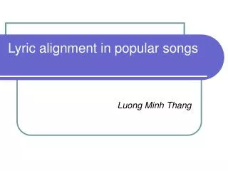 Lyric alignment in popular songs
