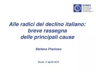 Alle radici del declino italiano: breve rassegna delle principali cause