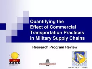 Quantifying the Effect of Commercial Transportation Practices in Military Supply Chains