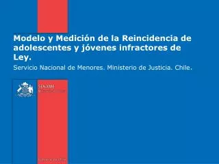 modelo y medici n de la reincidencia de adolescentes y j venes infractores de ley