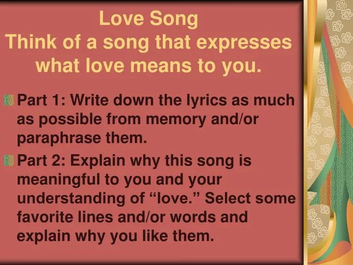 love song think of a song that expresses what love means to you