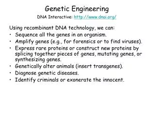 Genetic Engineering DNA Interactive: dnai/