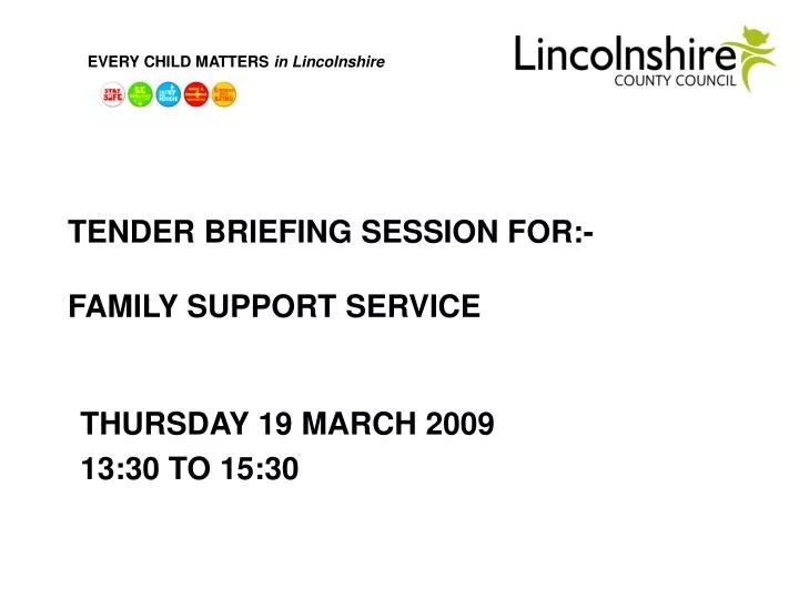 tender briefing session for family support service