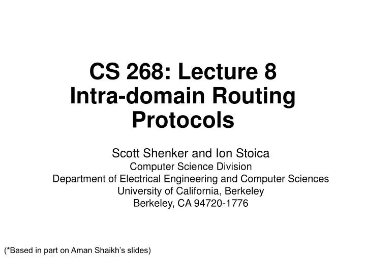 cs 268 lecture 8 intra domain routing protocols