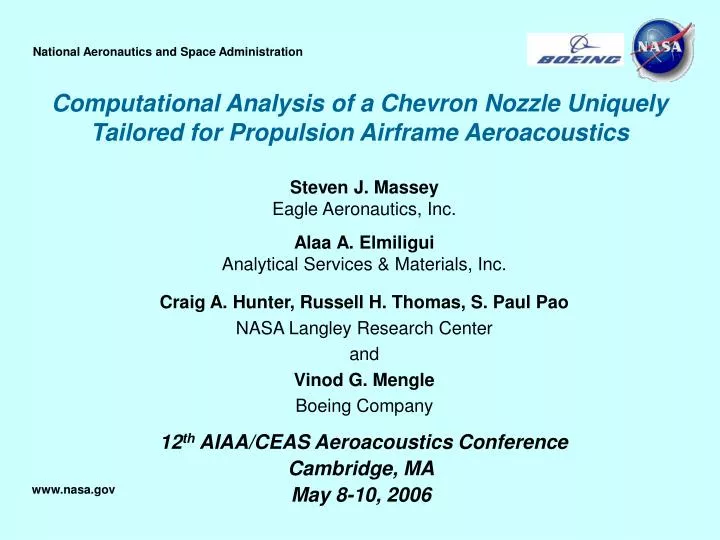 computational analysis of a chevron nozzle uniquely tailored for propulsion airframe aeroacoustics