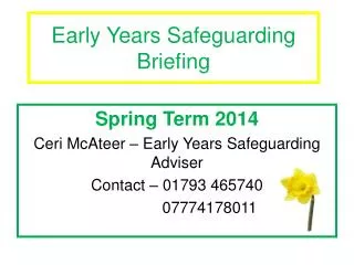 Early Years Safeguarding Briefing