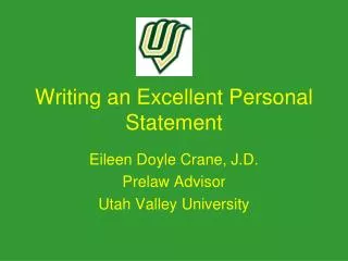 Writing an Excellent Personal Statement