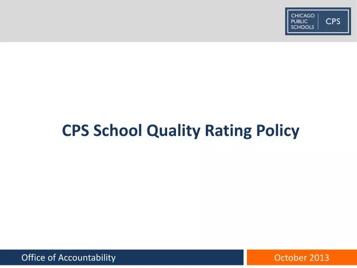cps school quality rating policy