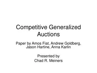 Competitive Generalized Auctions