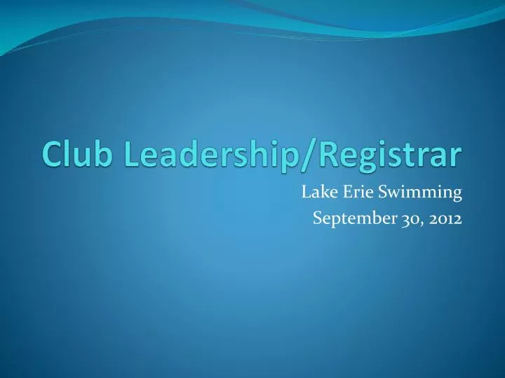 club leadership registrar