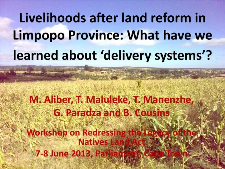 livelihoods after land reform in limpopo province what have we learned about delivery systems