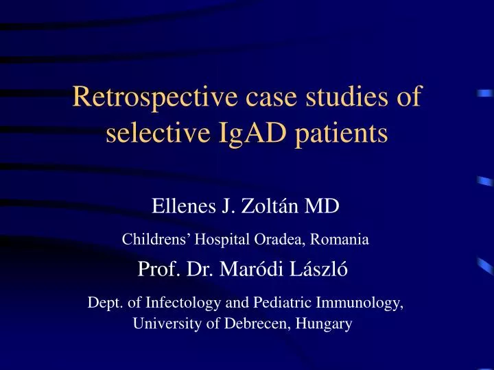 retrospective case studies of selective igad patients