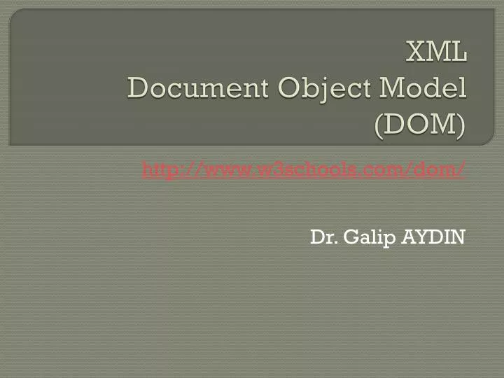 xml document object model dom