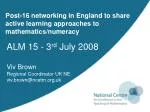Post-16 networking in England to share active learning approaches to mathematics/numeracy - slide 1