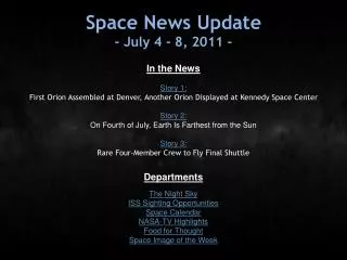 Space News Update - July 4 - 8, 2011 -