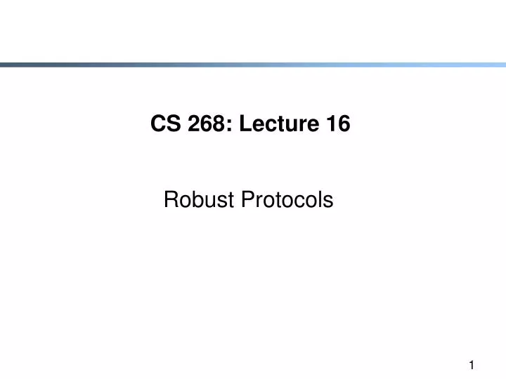 cs 268 lecture 16