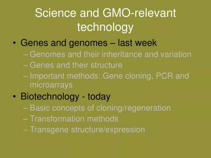 science and gmo relevant technology
