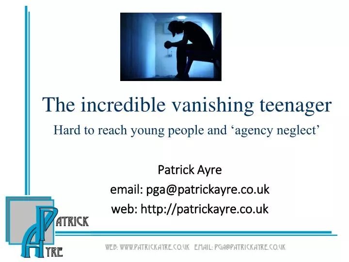 the incredible vanishing teenager hard to reach young people and agency neglect