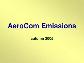 AeroCom Emissions