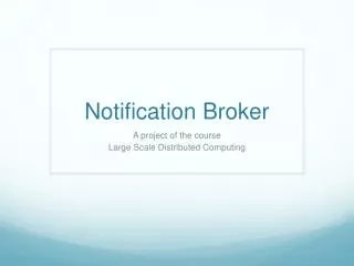 Notification Broker