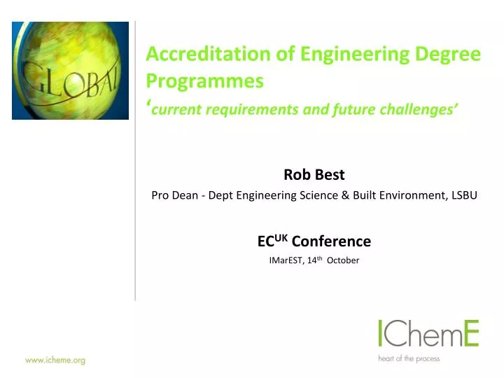 accreditation of engineering degree programmes current requirements and future challenges