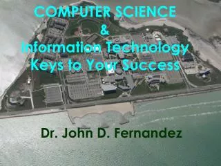 Dr. John D. Fernandez