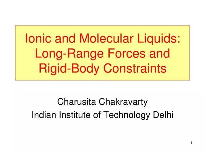 charusita chakravarty indian institute of technology delhi
