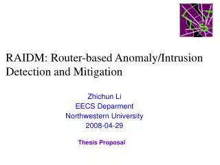 RAIDM: Router-based Anomaly/Intrusion Detection and Mitigation
