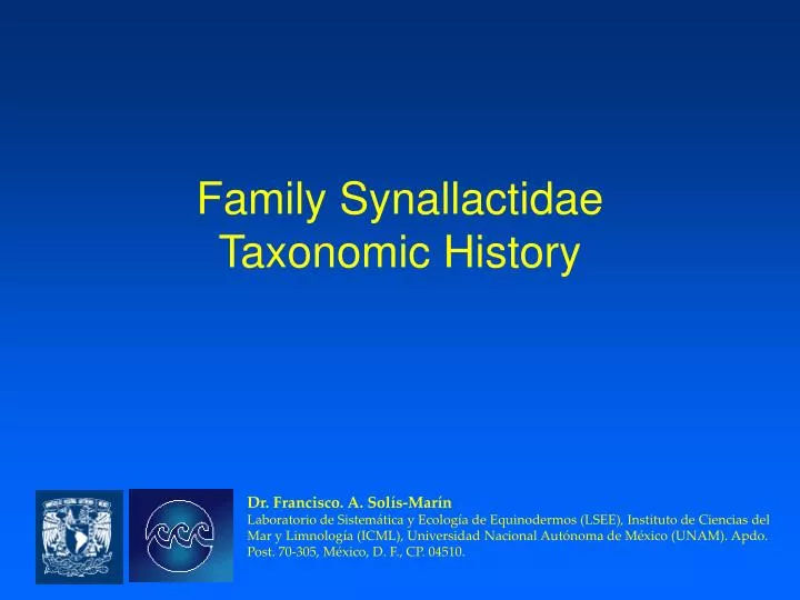 family synallactidae taxonomic history