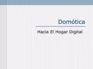 dom tica