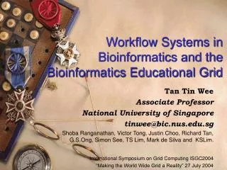 Workflow Systems in Bioinformatics and the Bioinformatics Educational Grid