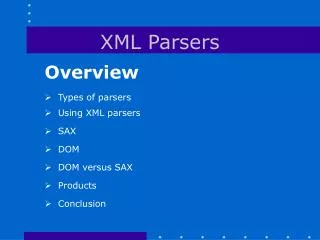 XML Parsers