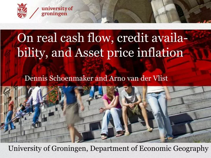 on real cash flow credit availa bility and a sset price inflation