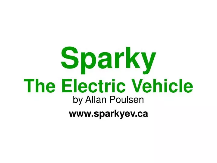 sparky the electric vehicle