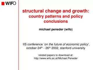 structural change and growth: country patterns and policy conclusions michael peneder (wifo)