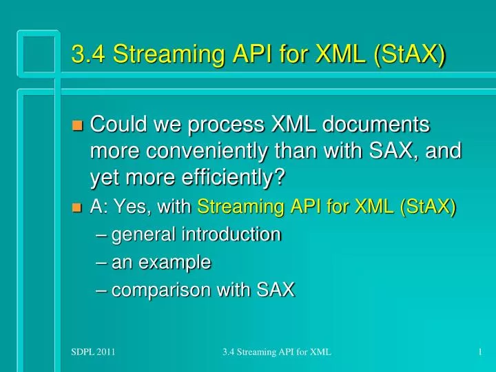 3 4 streaming api for xml stax