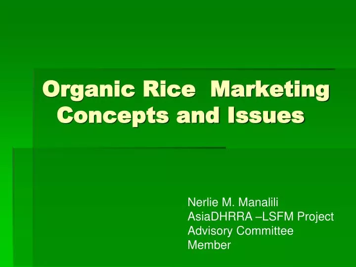 organic rice marketing concepts and issues