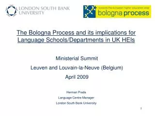 The Bologna Process and its implications for Language Schools/Departments in UK HEIs