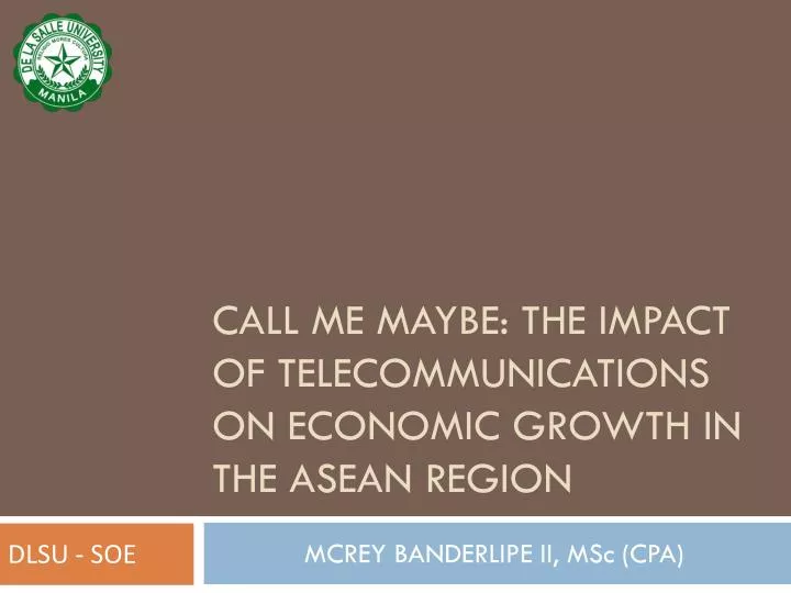 call me maybe the impact of telecommunications on economic growth in the asean region