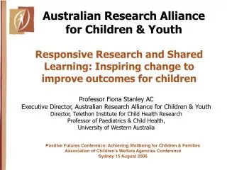Responsive Research and Shared Learning: Inspiring change to improve outcomes for children
