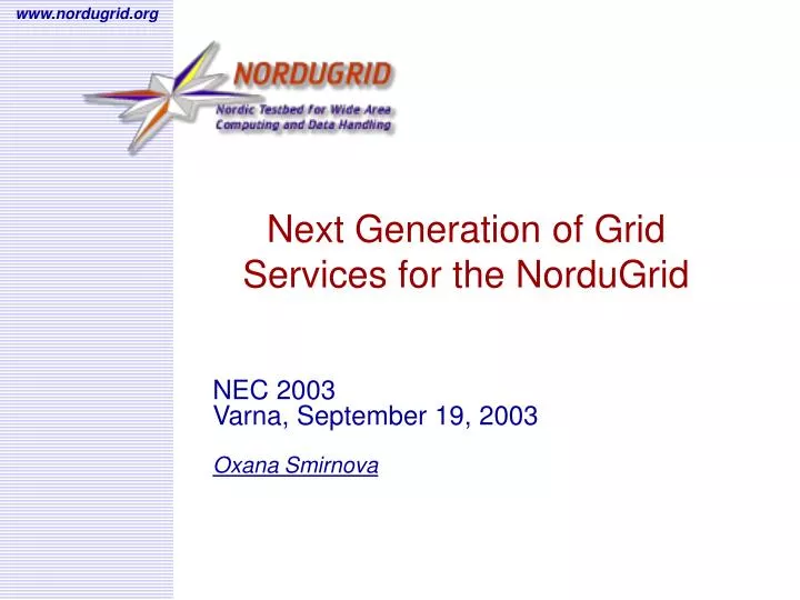next generation of grid services for the nordugrid