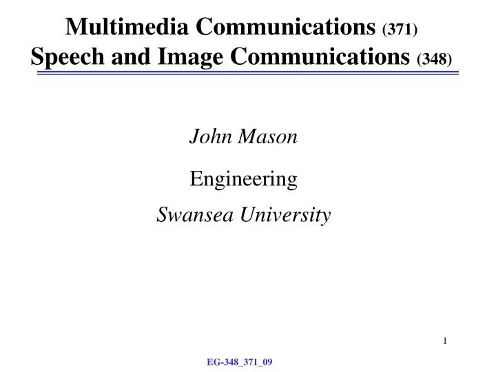 multimedia communications 371 speech and image communications 348