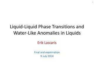 Liquid-Liquid Phase Transitions and Water-Like Anomalies in Liquids
