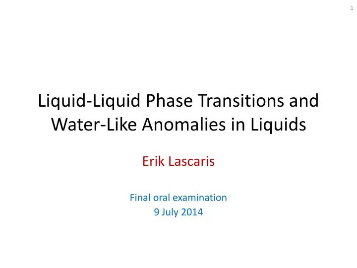 liquid liquid phase transitions and water like anomalies in liquids