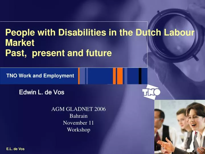 people with disabilities in the dutch labour market past present and future
