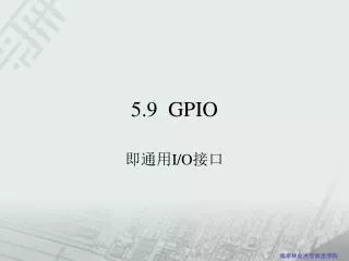 5 9 gpio